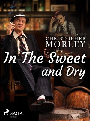 cover image of In the Sweet Dry and Dry
